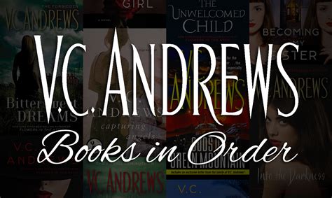 VC Andrews Books in Order: Dive into the World of Gothic Romance