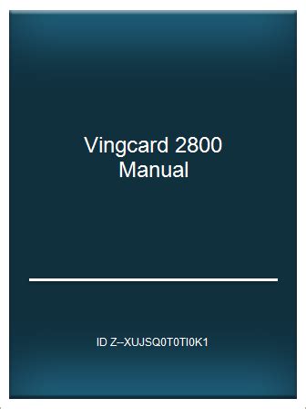 VINGCARD 2800 MANUAL Ebook PDF