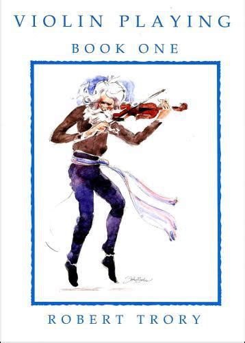 VIOLIN PLAYING by ROBERT TRORY Ebook Epub