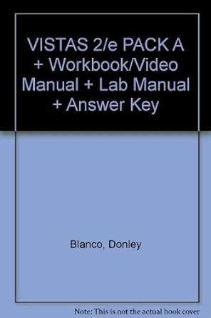 VISTAS WORKBOOK ANSWER KEY ONLINE Ebook Doc