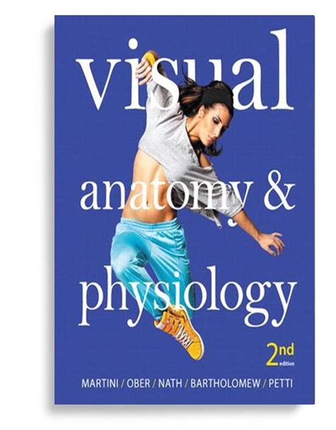 VISUAL ANATOMY AND PHYSIOLOGY MARTINI Ebook Kindle Editon