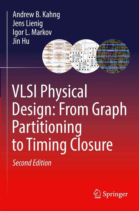 VLSI.Physical.Design.From.Graph.Partitioning.to.Timing.Closure Ebook PDF