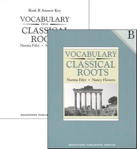 VOCABULARY FROM CLASSICAL ROOTS B ANSWER KEY Ebook Kindle Editon