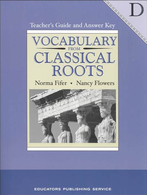 VOCABULARY FROM CLASSICAL ROOTS D ANSWER KEY LESSON 3 4 Ebook Kindle Editon