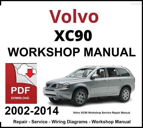 VOLVO XC90 SERVICE MANUAL DOWNLOAD Ebook Doc