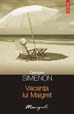 Vacanta lui Maigret Romanian Edition PDF