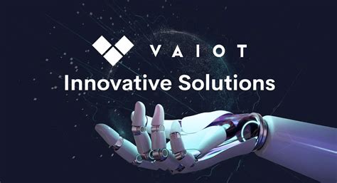 Vaiot Crypto: The Complete Guide to the Blockchain that Brings Real-Time Communication to DApps