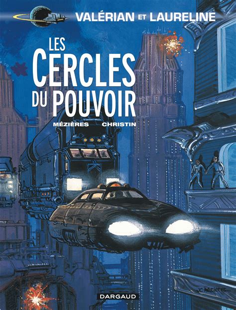 Valérian tome 15 Les cercles du pouvoir French Edition Kindle Editon