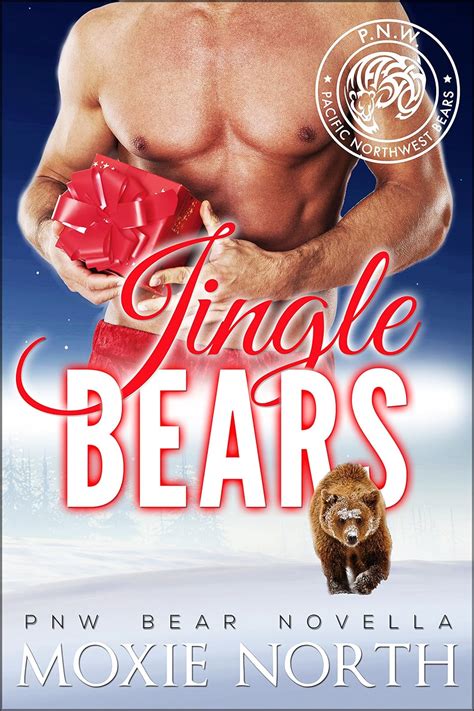 Valentine s Surprise Pacific Northwest Bears Shifter Romance PDF