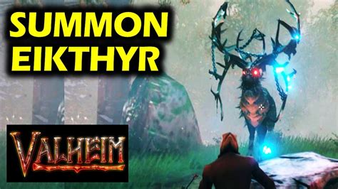 Valheim: How to Summon Eikthyr, the First Boss