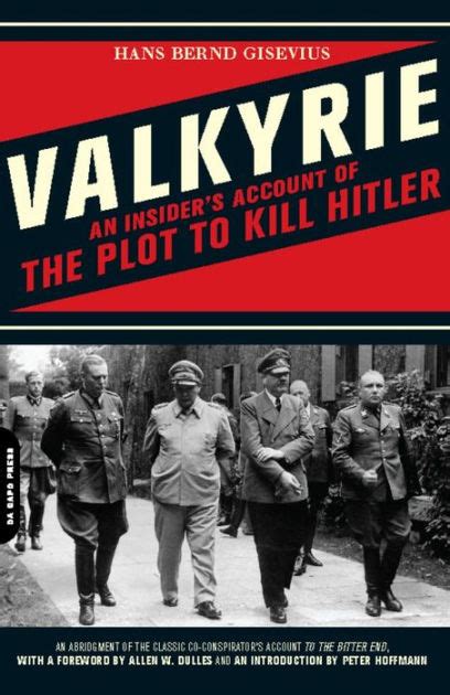Valkyrie An Insider s Account of the Plot to Kill Hitler Epub