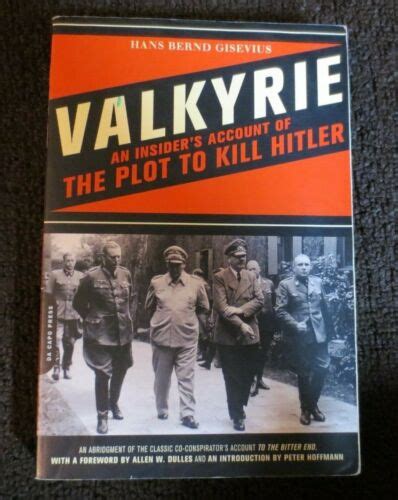 Valkyrie An Insider s Account of the Plot to Kill Hitler Epub