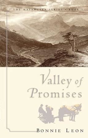 Valley of Promises The Matanuska Series 1 Epub
