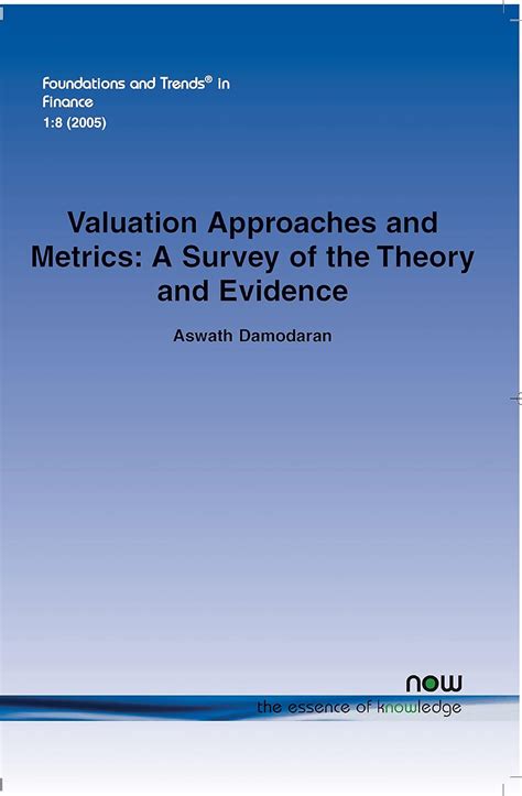 Valuation Approaches and Metrics (Foundations and Trends(R) in Finance) Epub