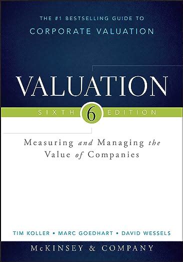 Valuation Measuring and Managing the Value of Companies Wiley Finance Epub