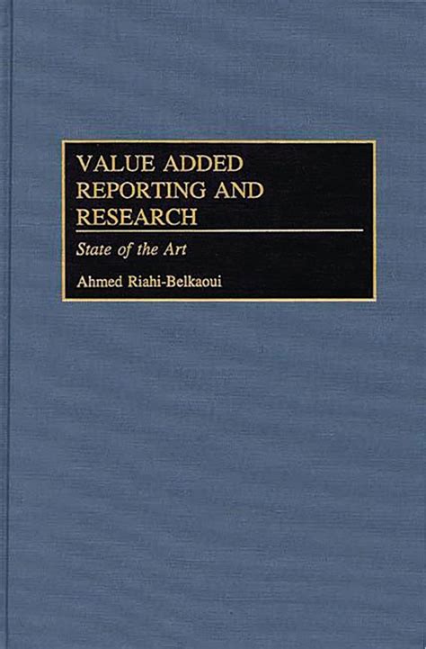 Value Added Reporting and Research State of the Art Doc