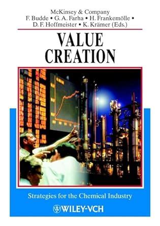 Value Creation Strategies for the Chemical Industry Reader