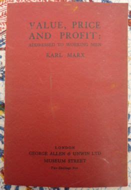 Value Price and Profit Addressed to Working Men Reader