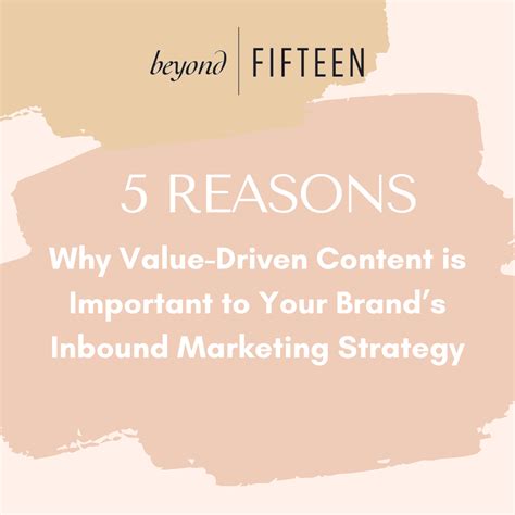 Value-Driven Content: