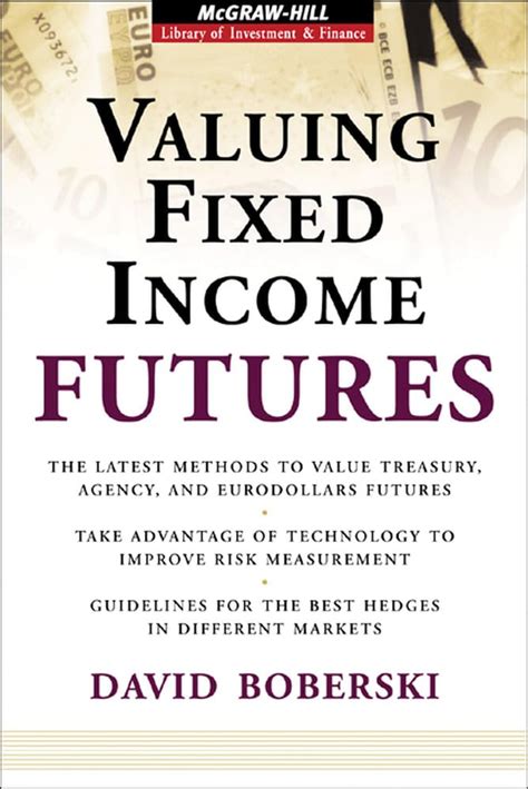 Valuing Fixed Income Futures 1st Edition Epub
