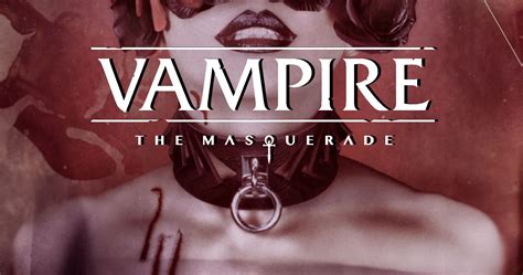 Vampire: The Masquerade TTRPG: Immerse Yourself in Darkness