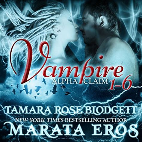 Vampire Alpha Claim 7-Final Enforcement New Adult Paranormal Romance Vampire Alpha Claim Epub