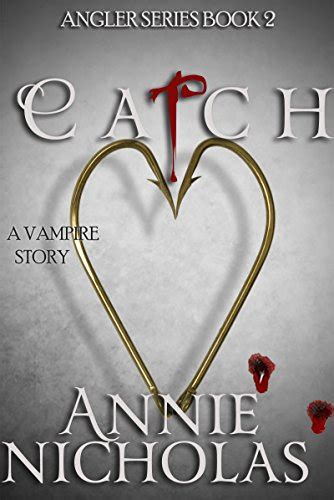 Vampire CATCH The Angler Book 2 Kindle Editon