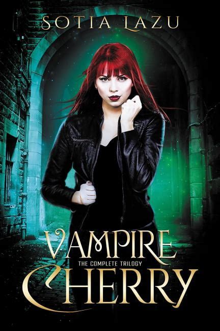 Vampire Cherry The Complete Trilogy Reader