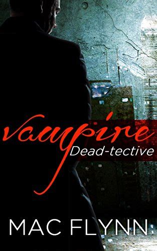 Vampire Dead-tective Dead-tective Book 1 Epub