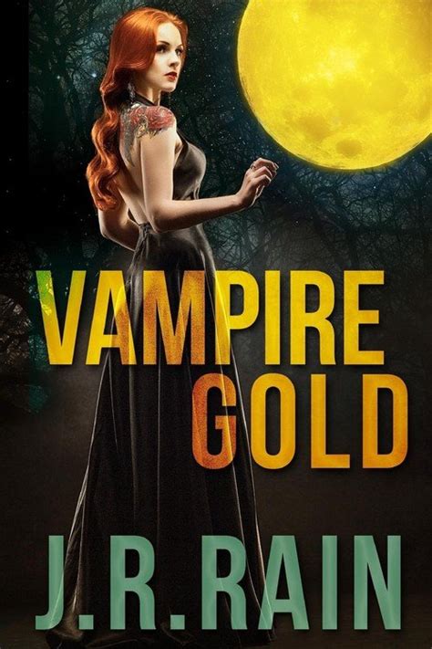 Vampire Gold and Other Stories Includes a Samantha Moon Story Doc