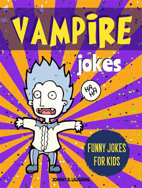 Vampire Jokes Funny Riddles and Jokes for Kids Halloween Series Book 3 Doc