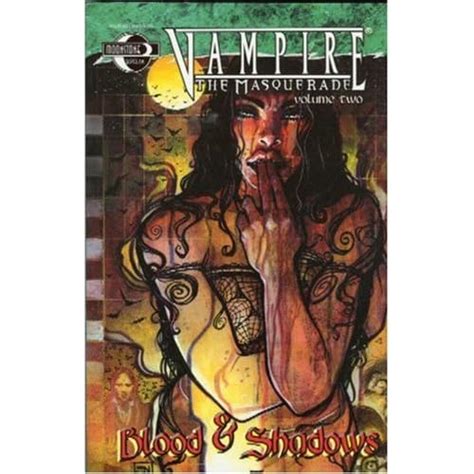 Vampire The Masquerade Volume 2 Blood and Shadows Doc