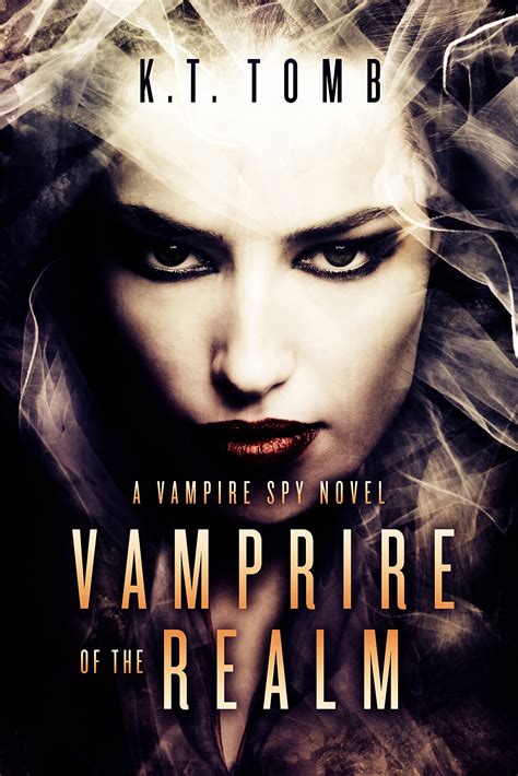 Vampire of the Realm The Vampire Spy Book 2 Epub