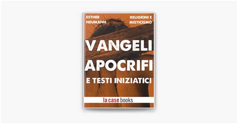 Vangeli Apocrifi E Testi Iniziatici 58262 PDF Epub