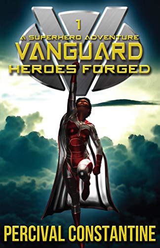 Vanguard Season One A Superhero Adventure Volume 1 Epub