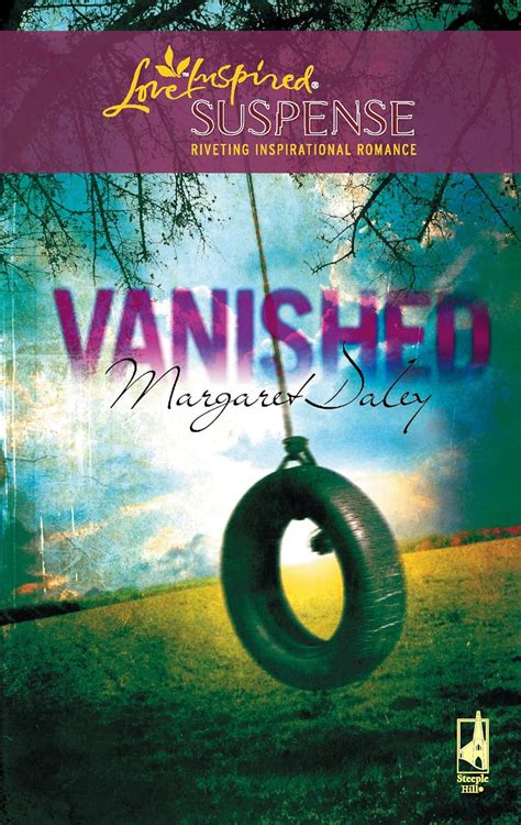 Vanished Steeple Hill Love Inspired Suspense 51 Kindle Editon