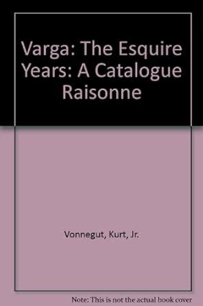 Varga the Esquire Years A Catalogue Raisonne Kindle Editon