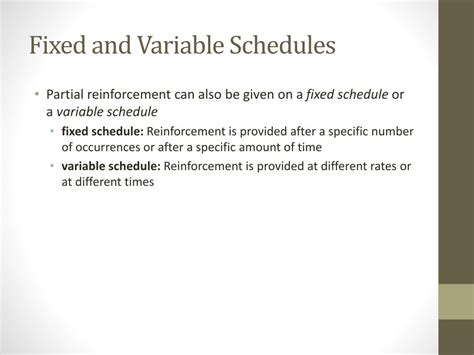 Variable schedules: