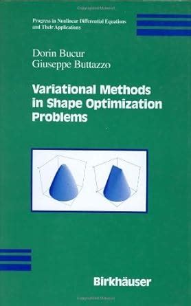 Variational Methods in Shape Optimization Problems 1st Edition Epub