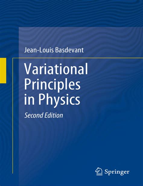 Variational Principles in Physics 1st Edition Reader