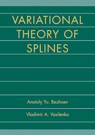 Variational Theory of Splines 1st Edition PDF