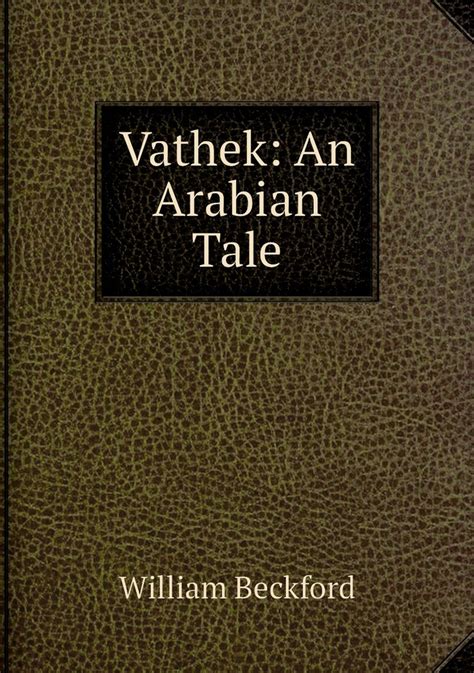 Vathek An Arabian Tale Kindle Editon