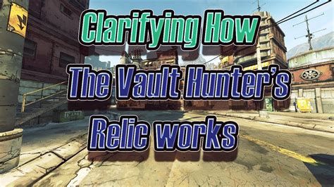 Vault Hunter Relic: Unearth the Legendary Artifacts of Borderlands