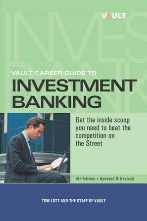 Vault Investment Banking: A Comprehensive Guide to Career and Compensation