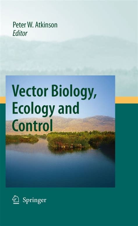 Vector Biology, Ecology and Control 1 Ed. 09 Reader