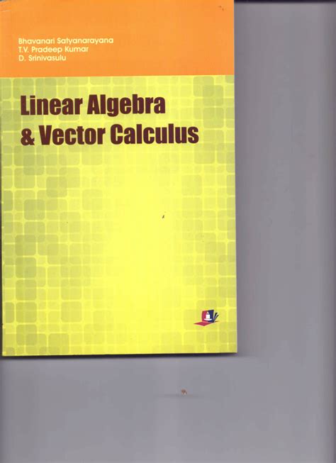 Vector Calculus And Linear Algebra Paper Solution Kindle Editon