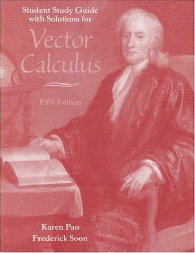 Vector Calculus Study Guide Solutions Manual Frederick Soon Doc