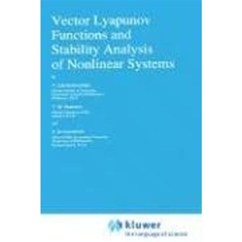 Vector Lyapunov Functions and Stability Analysis of Nonlinear Systems 1st Edition Kindle Editon