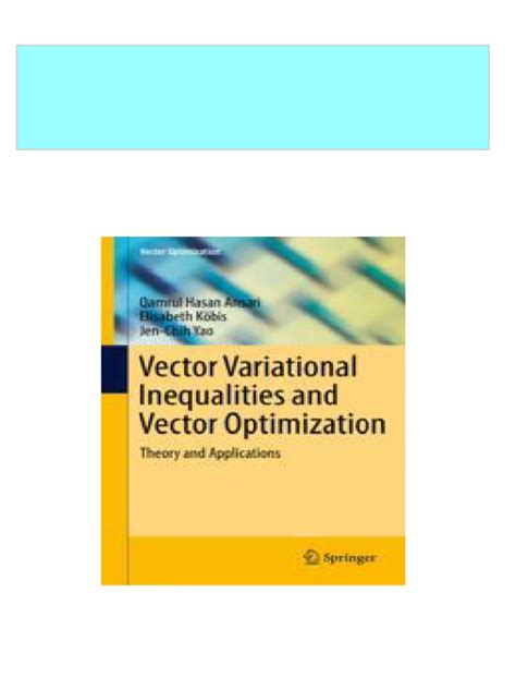 Vector Optimization Set-valued and Variational Analysis 1st Edition Kindle Editon