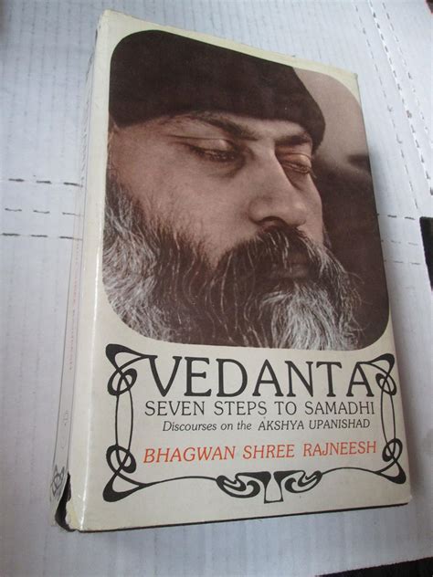 Vedanta Seven Steps to Samadhi-Discourses on Akshyupanishad Reader
